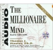 The Millionaire's Mind [Abridged, Audiobook] by Thomas J. Stanley, Cotter Smith